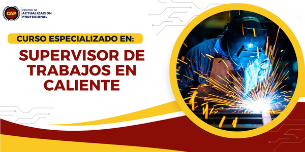 Curso en Supervisor de Trabajos en Caliente
