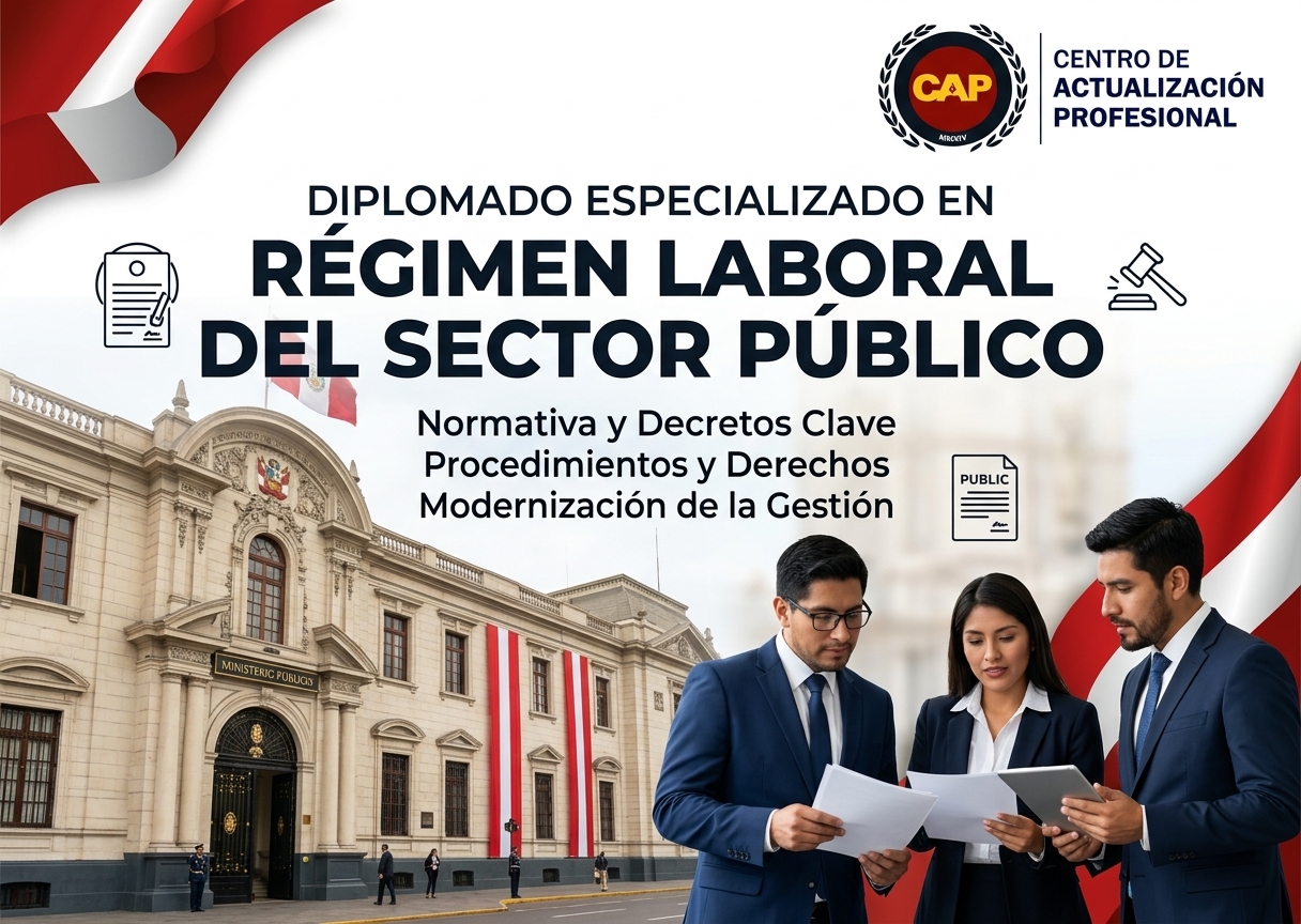 Diplomado especializado en Régimen Laboral del Sector Público
