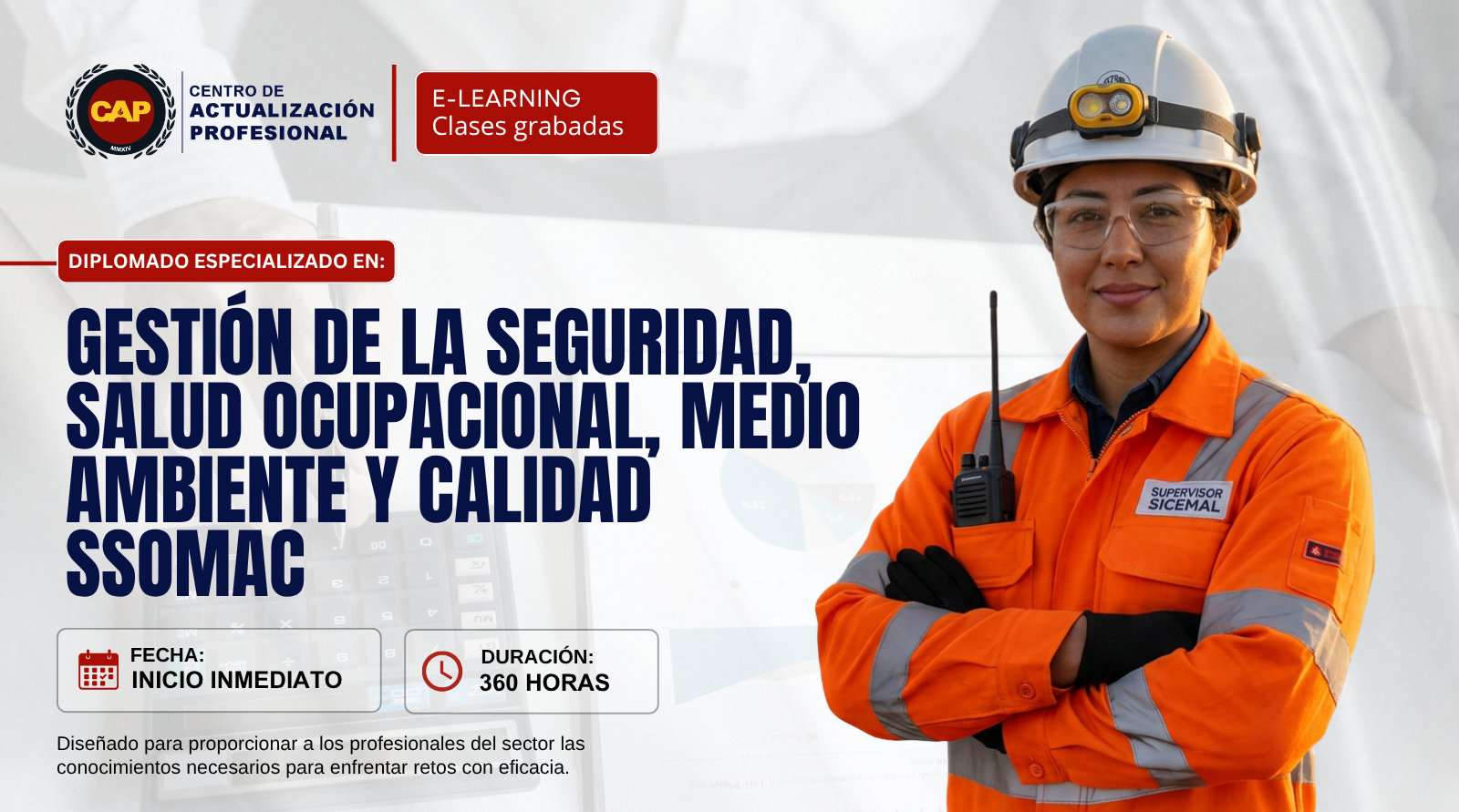 Diplomado en Gestion de la Seguridad , salud Ocupacional y medio ambiente SUPERVISOR SSOMA 2025
